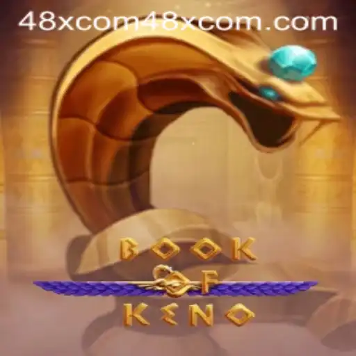 Explore the Exciting World of BookOfKeno: Rules and Gameplay