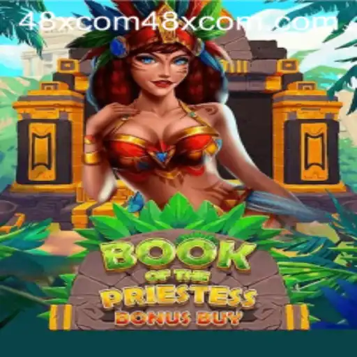 Book Of The Priestess: Explore the Mystical World with 48xcom PH Login